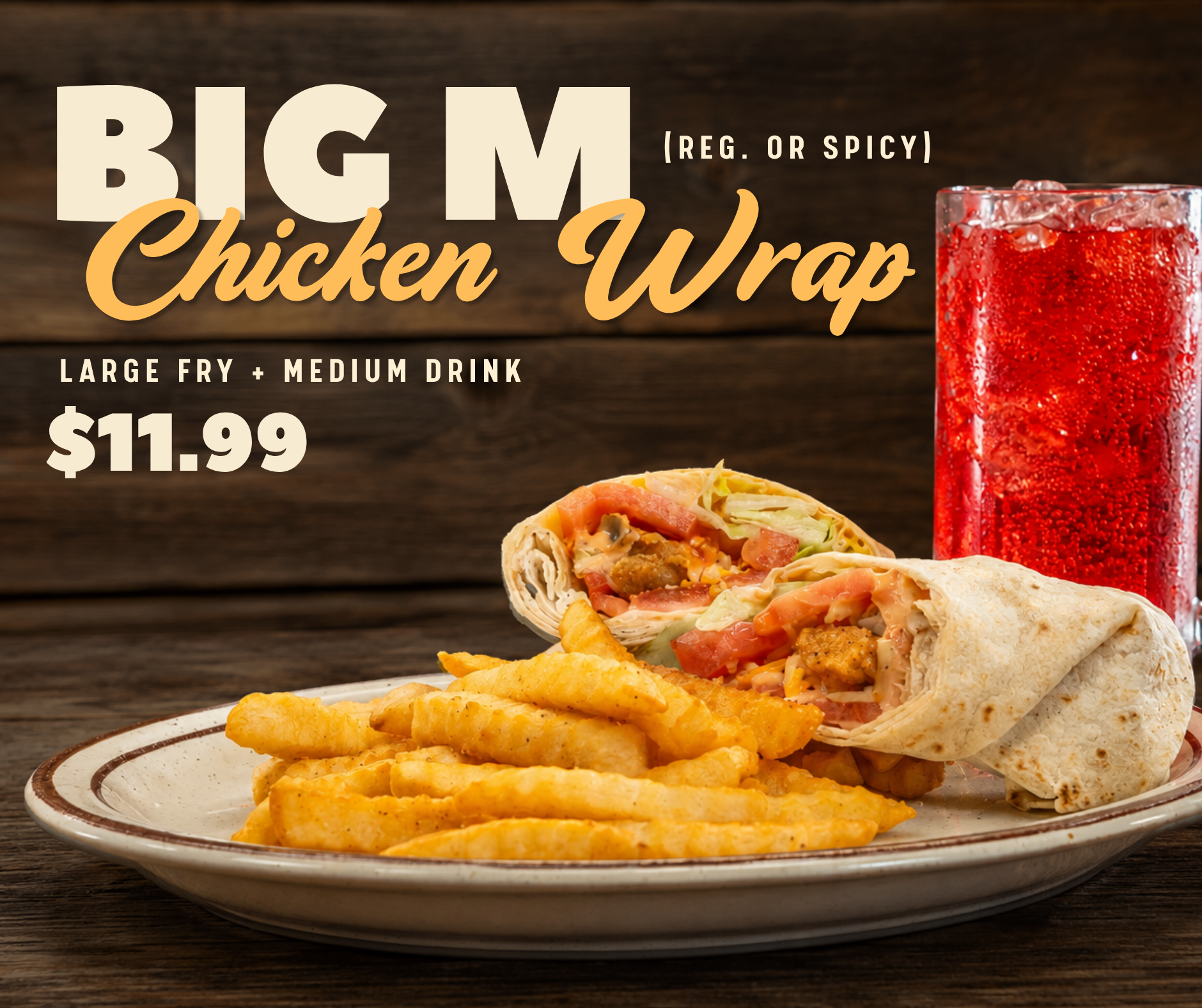Big M Chicken Wrap with fries and a drink